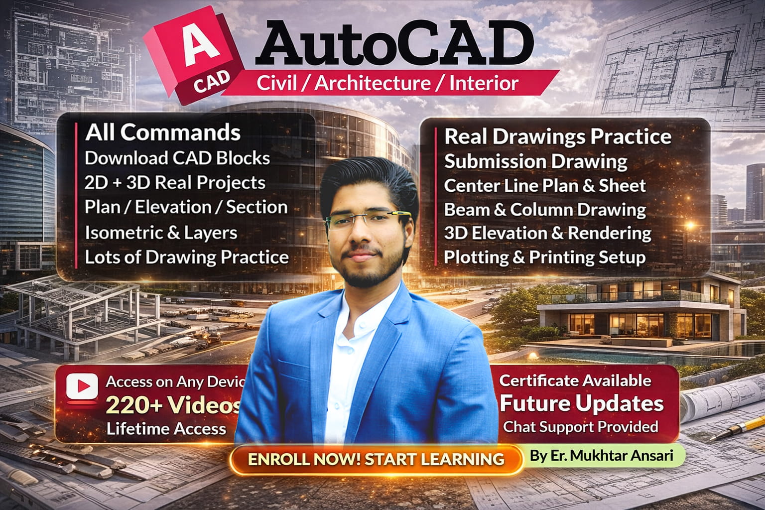 Complete AutoCAD 2D + 3D Course (Civil / Arch / Interior)