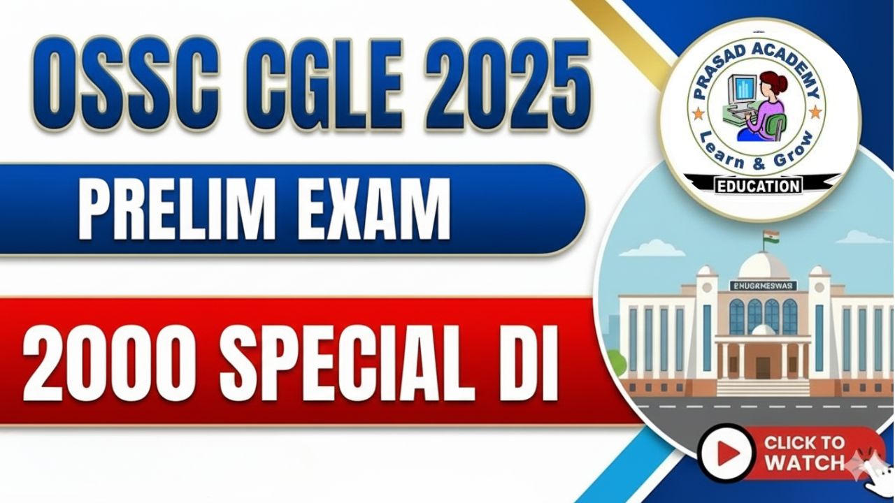 2000+ Special DI For OSSC CGLE & Other Prelim Exam