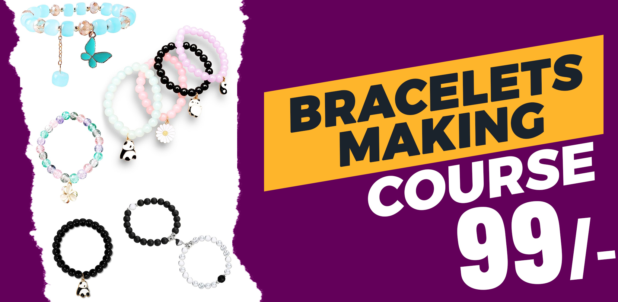 Bracelet Making Course