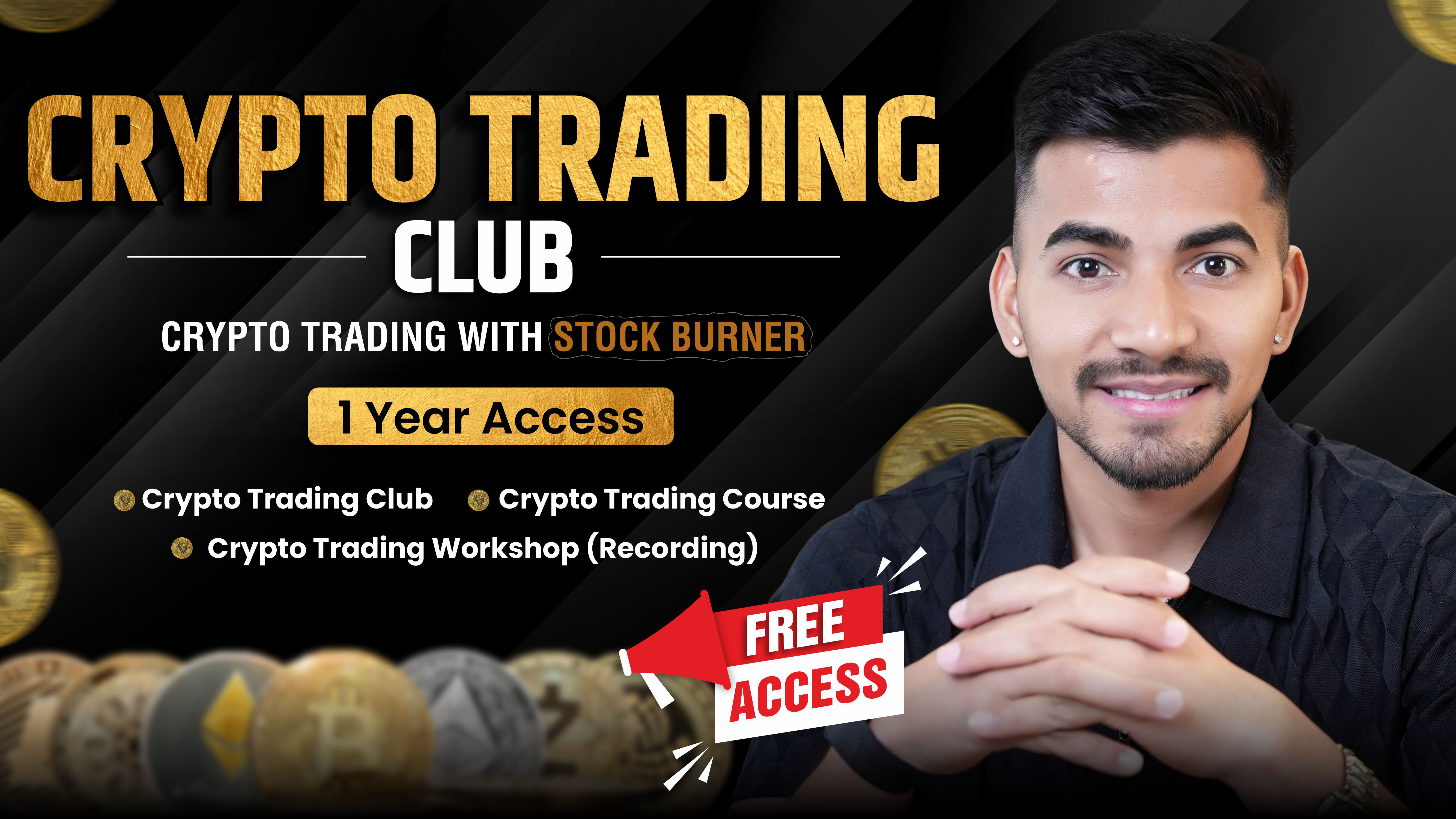 Crypto Trading Club 2026 with Stock Burner