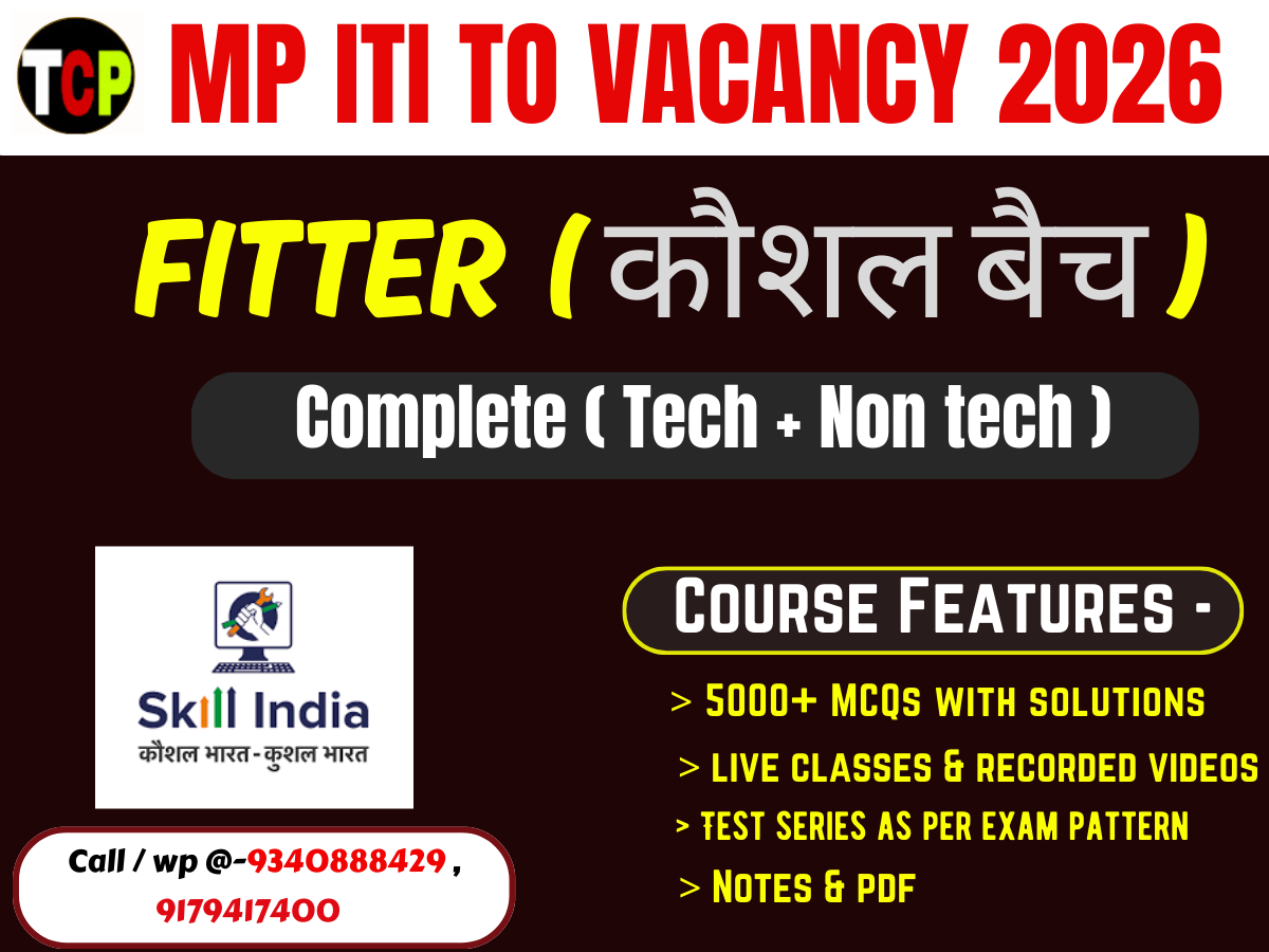 MP ITI TO 2026 | FITTER  |  Complete Course ( Tech + non tech )
