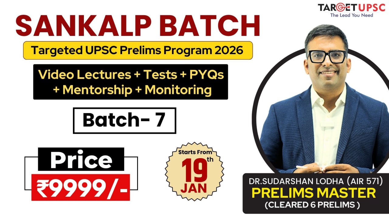 Sankalp Prelims Program  2026 Batch 7 ( 19th Jan )