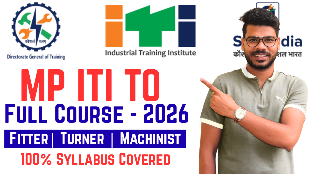  FITTER | TURNER | MACHINIST MP ITI TO Full Course 2026 | ✅ 100% Syllabus Covered ||
