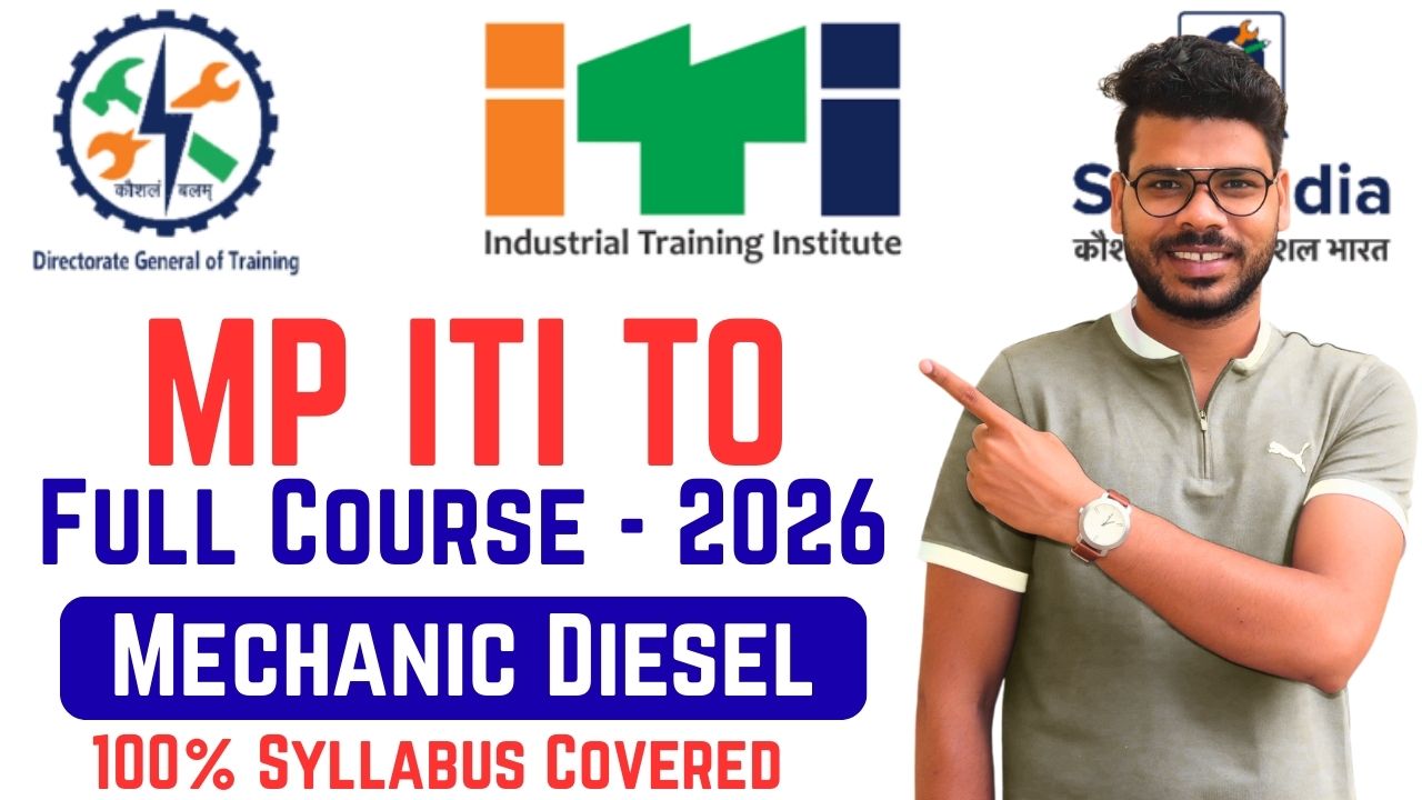  Mechanic Diesel MP ITI TO Full Course 2026 | ✅ 100% Syllabus Covered |