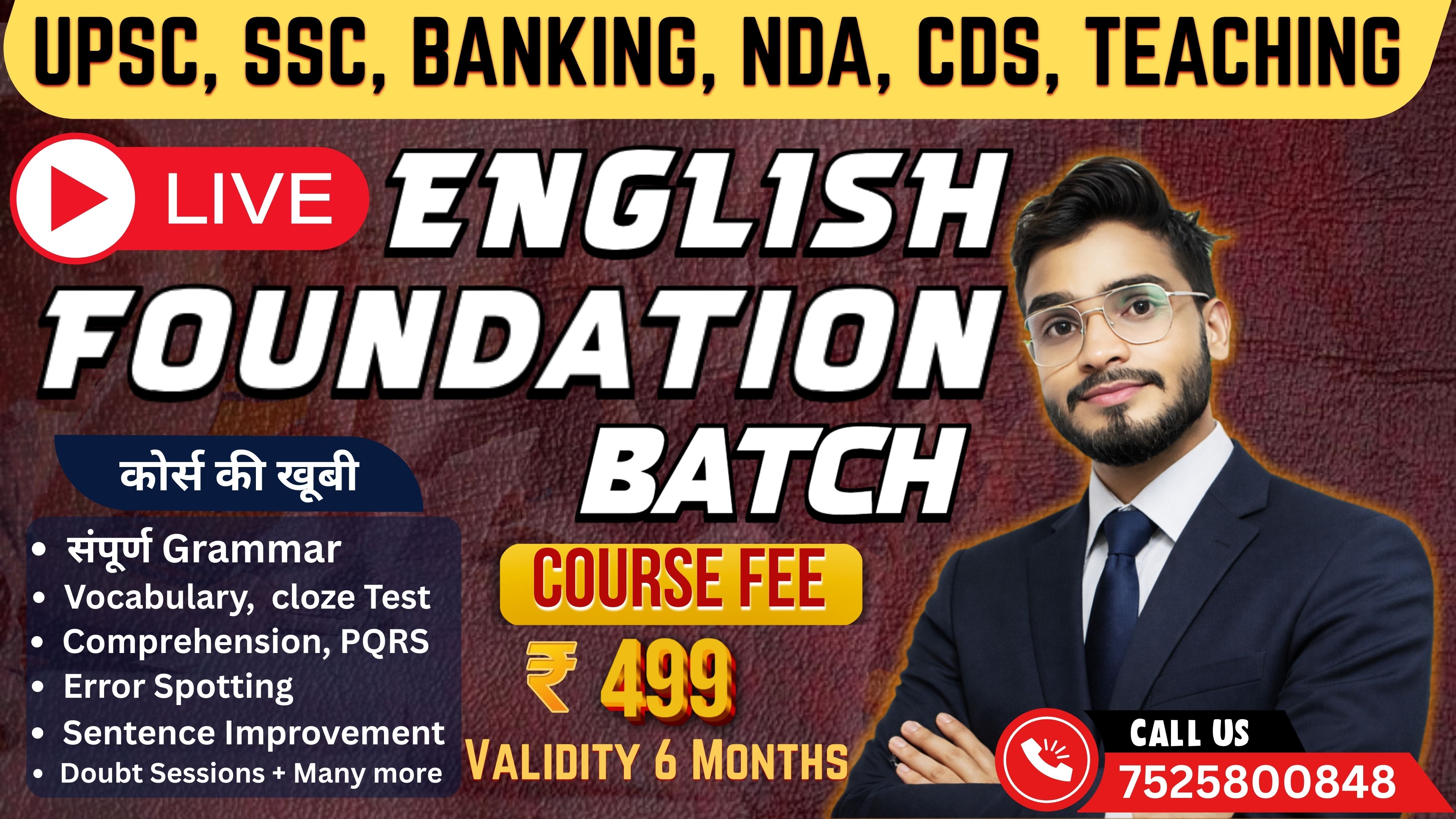 FOUNDATION BATCH FOR COMPETITIVE EXAMS (UPSC, SSC, BANKING, NDA, CDS & TEACHING)
