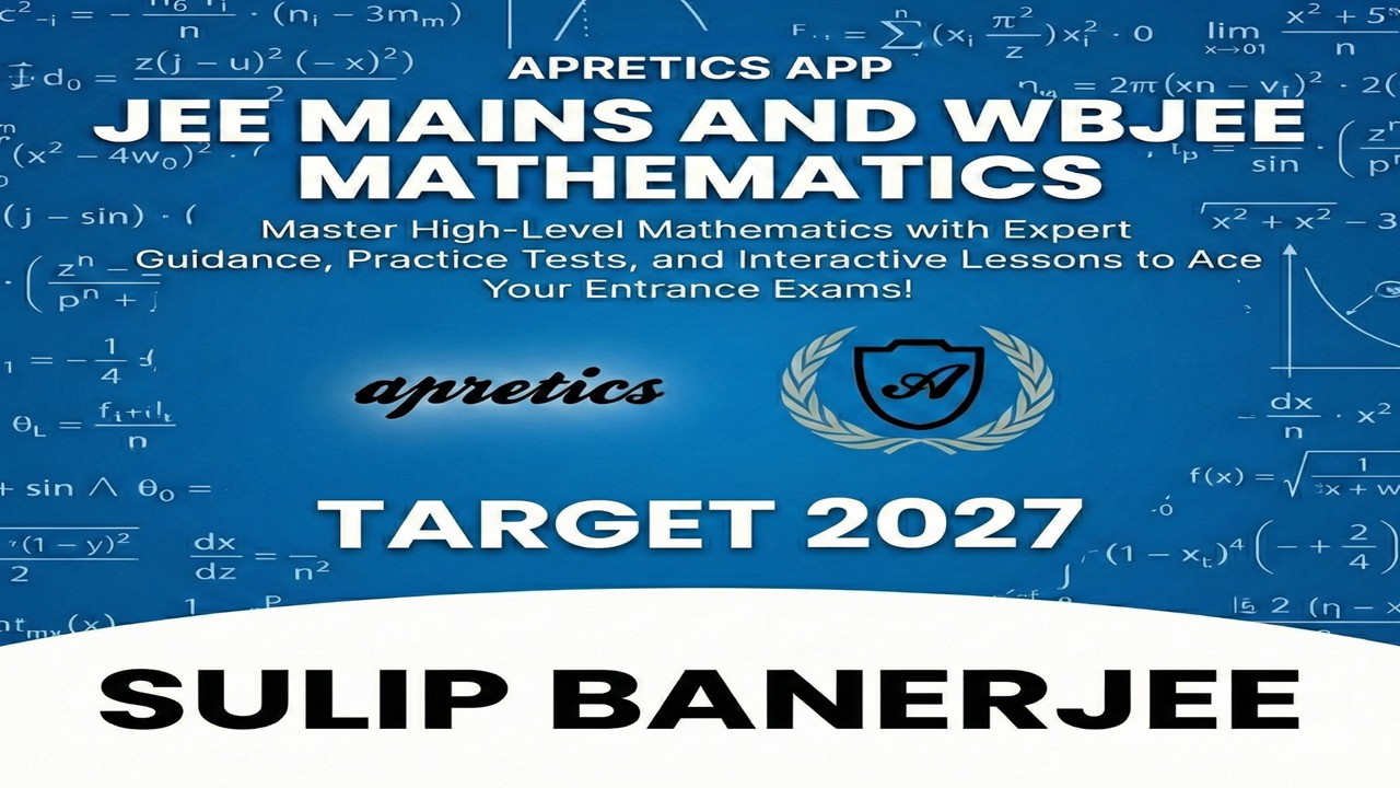 TARGER 2027 JEE MAINS AND WBJEE MATHEMATICS