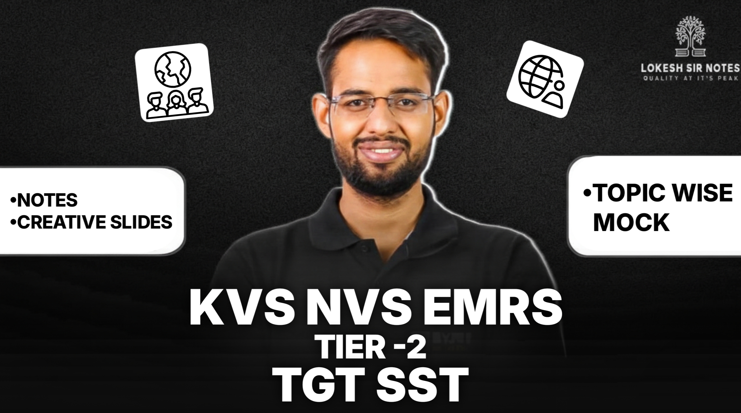 TGT  SST TIER -2 KVS NVS EMRS NOTES