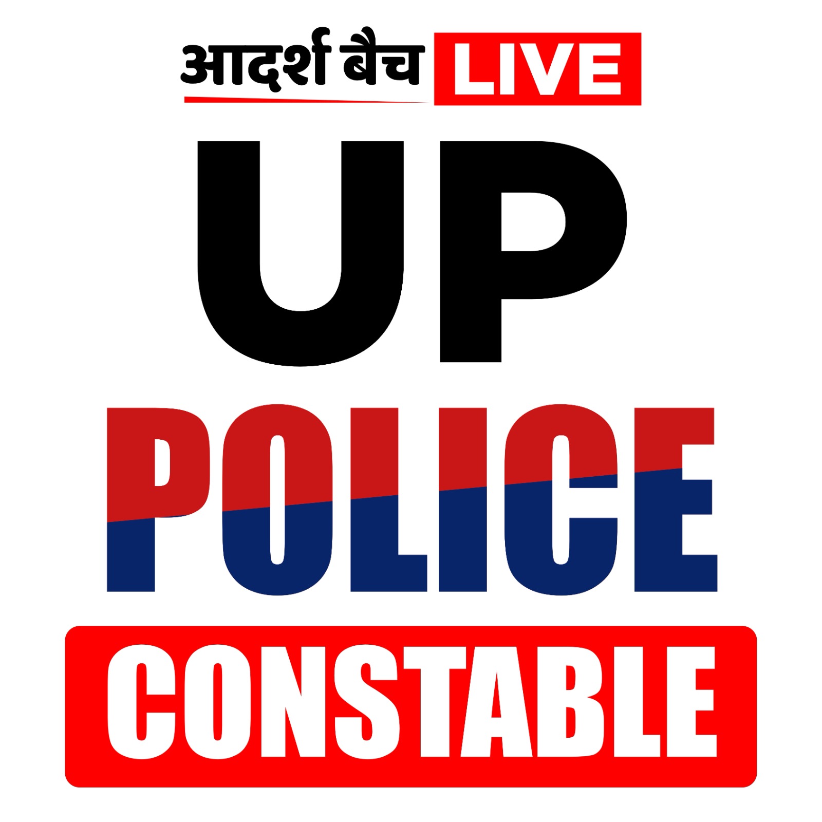 LIVE BATCH UP POLICE CONSTABLE 