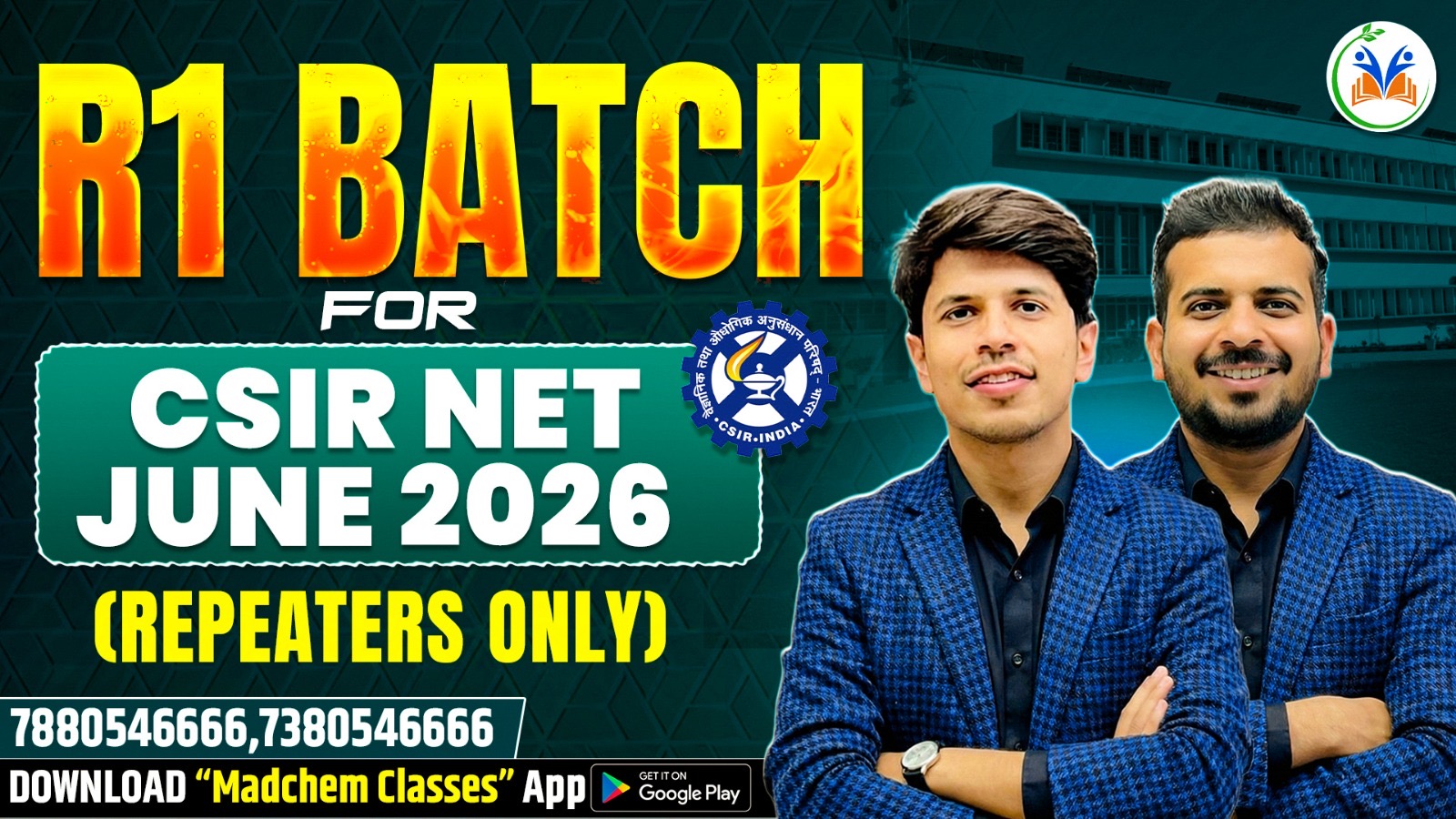 R1 Batch for CSIR NET June 2026 ( Repeaters Only)