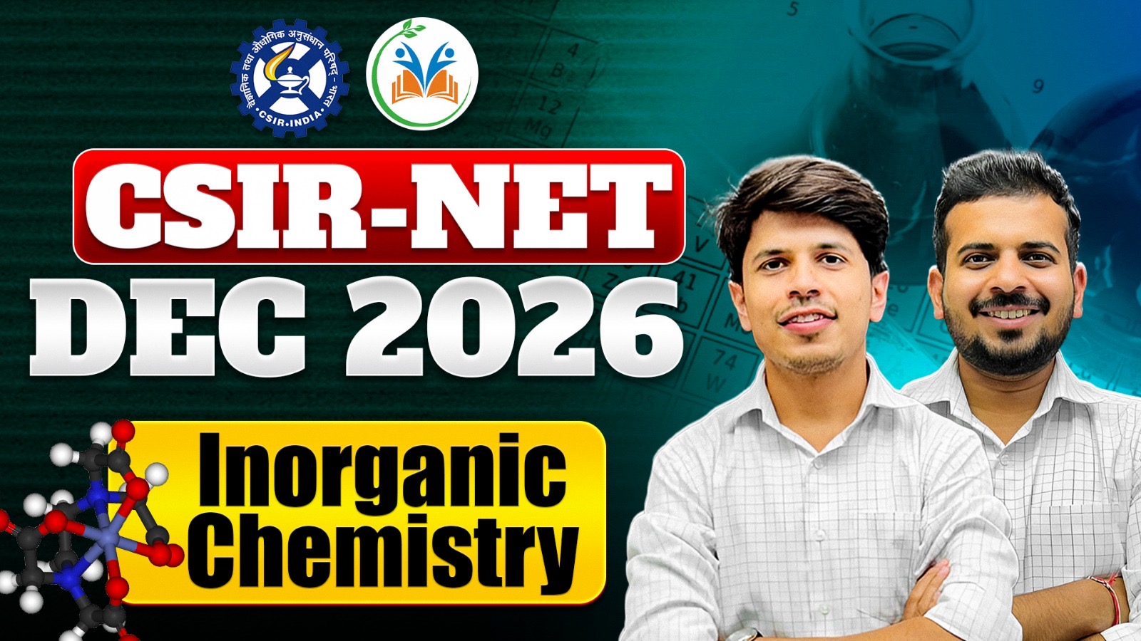 CSIR NET Inorganic Chemistry – December 2026 Batch