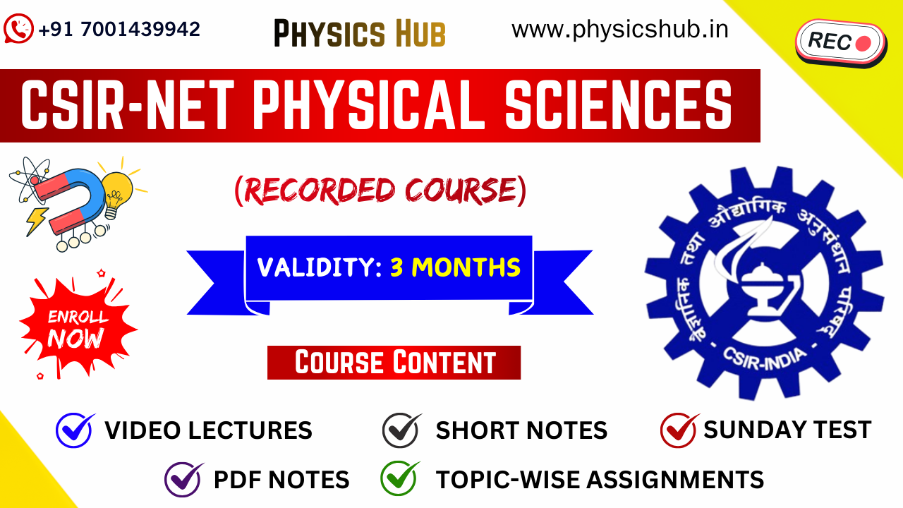 CSIR-NET Physical Sciences Complete Preparation: 3-Months Course