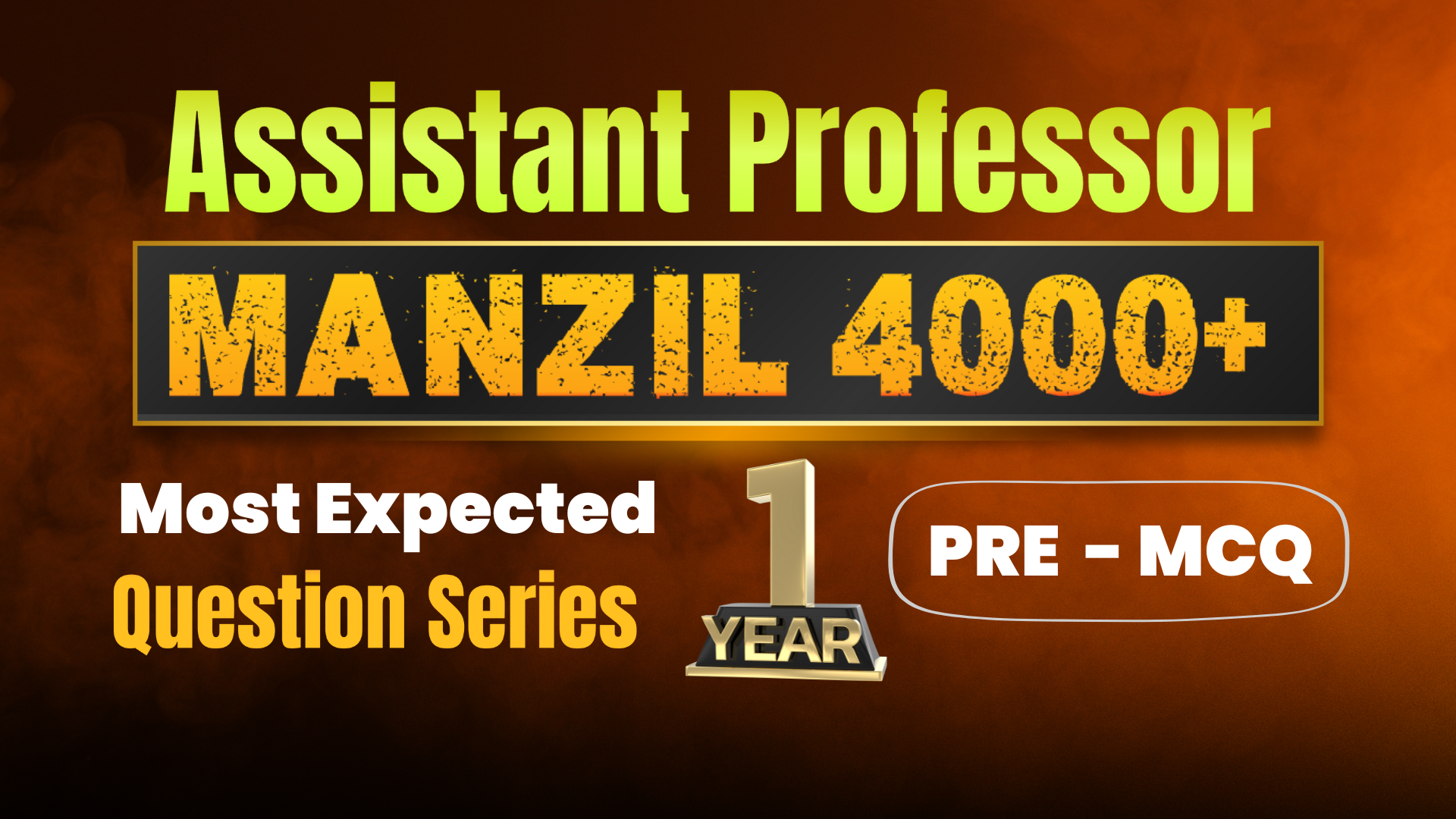 Manzil 4000+ Ass. Professor 1 Year - PRE(MCQ)
