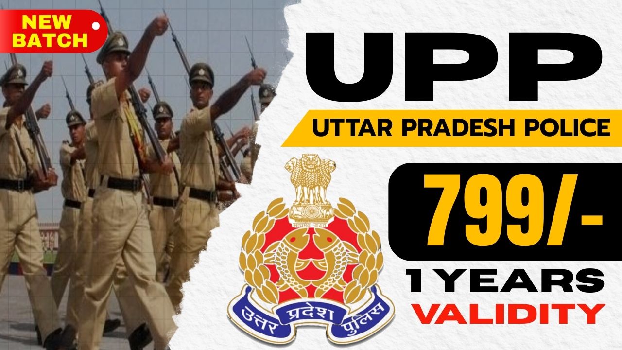 UP Police (UPP) – New Batch 2026