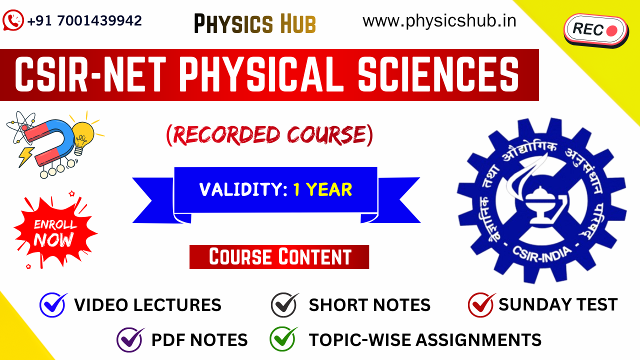 CSIR-NET Physical Sciences Complete Preparation: 12-Months Course