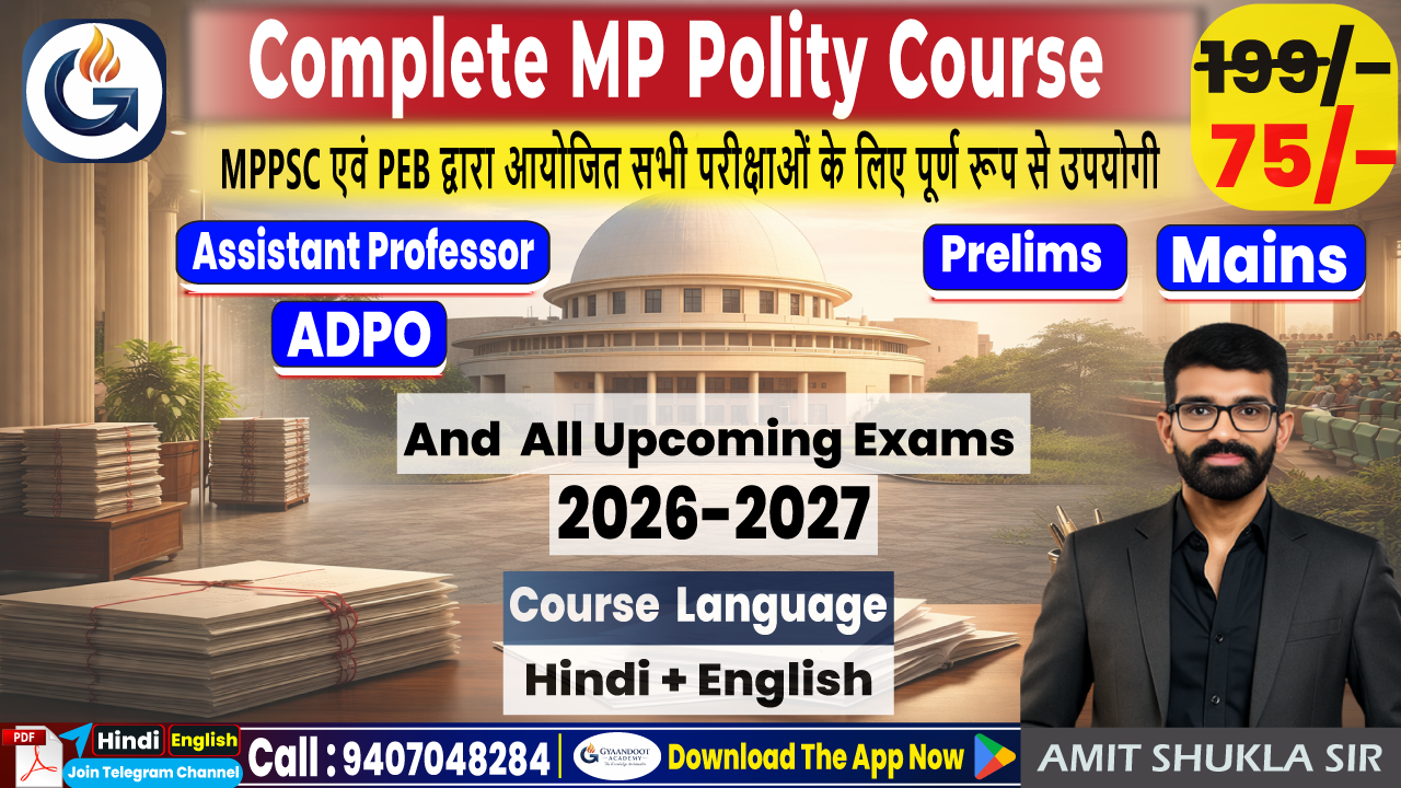 Complete MP Polity for all MPPSC and PEB Exams (Updated and Indepth)