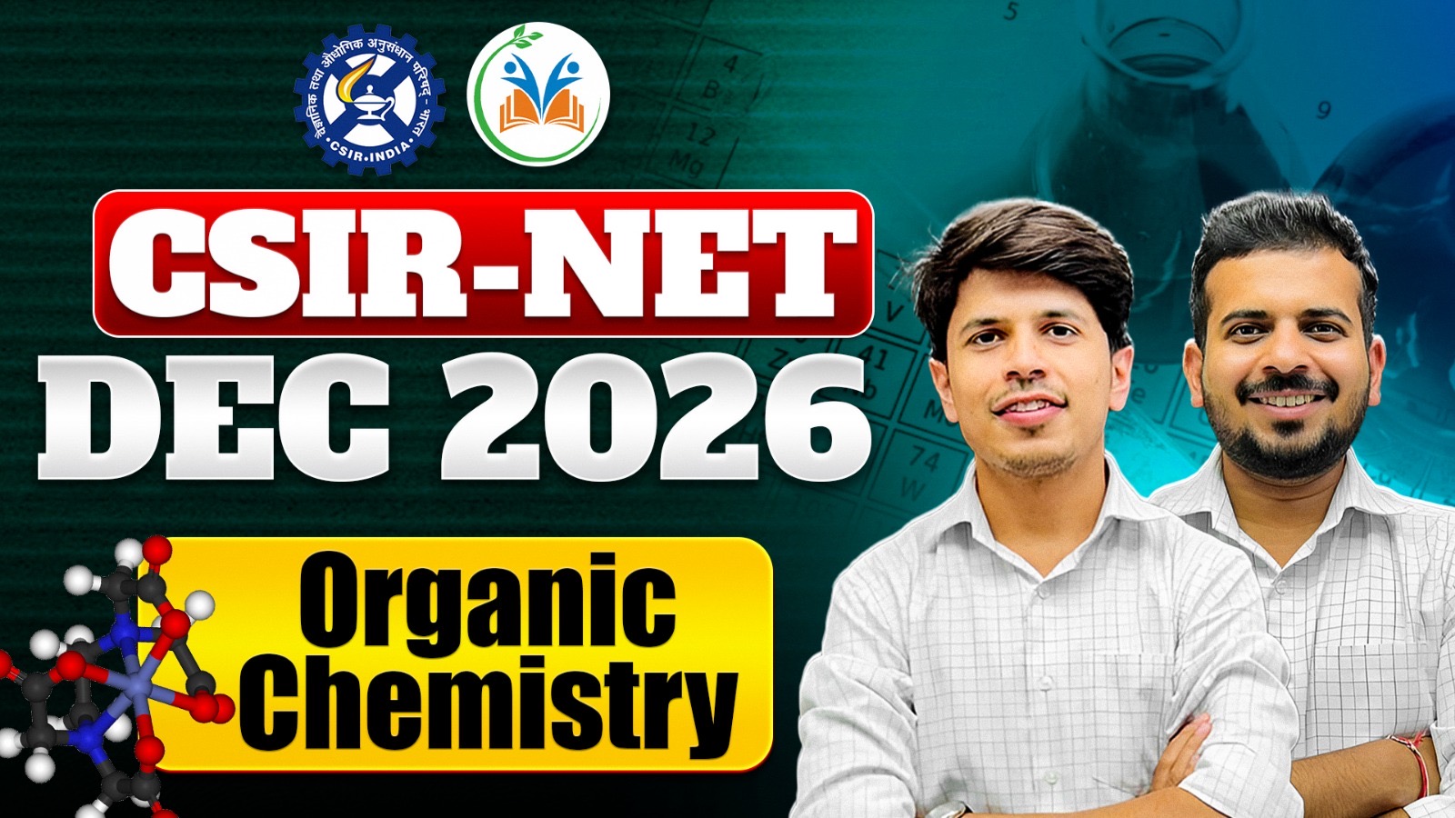 CSIR NET Organic Chemistry – December 2026 Batch