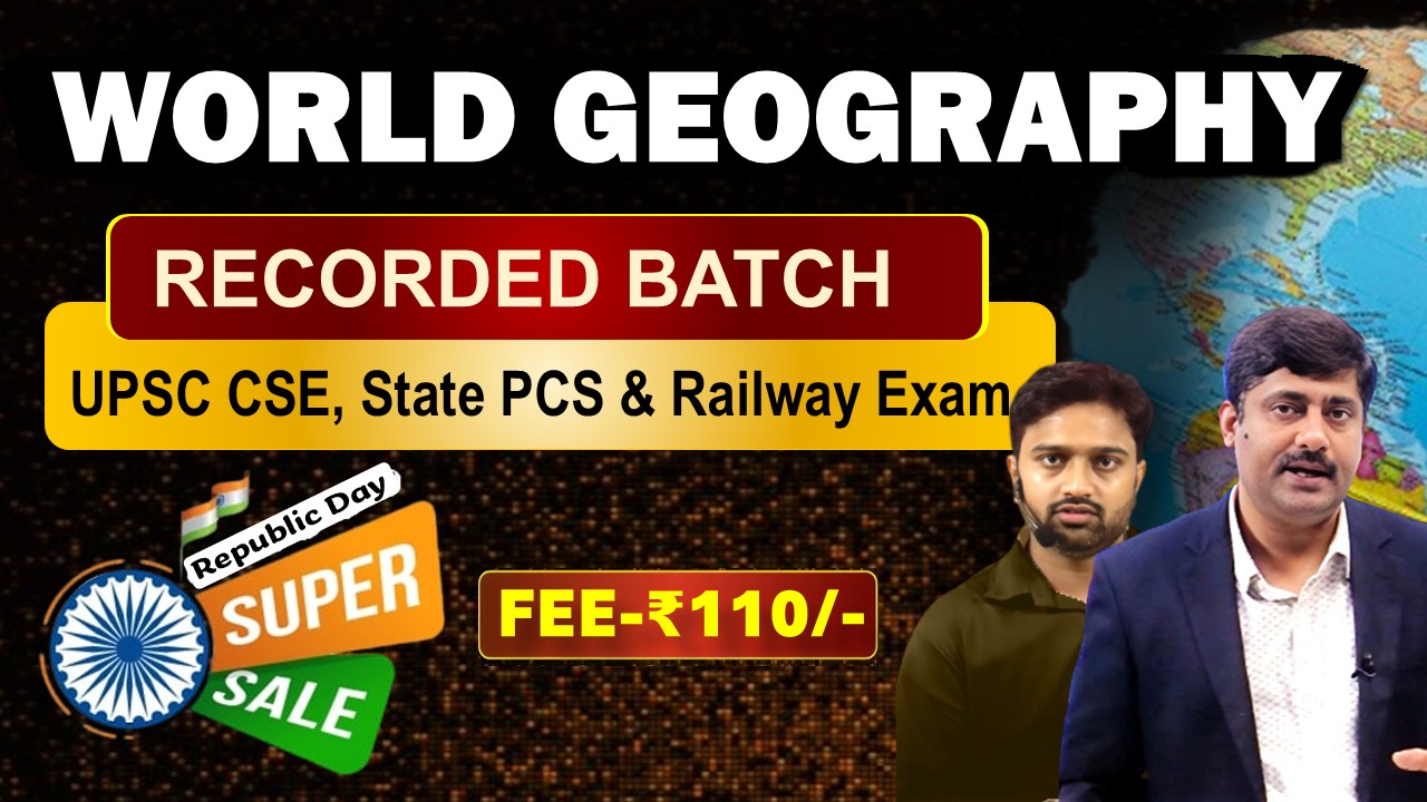 World Geography : Recorded Batch (VOD)
