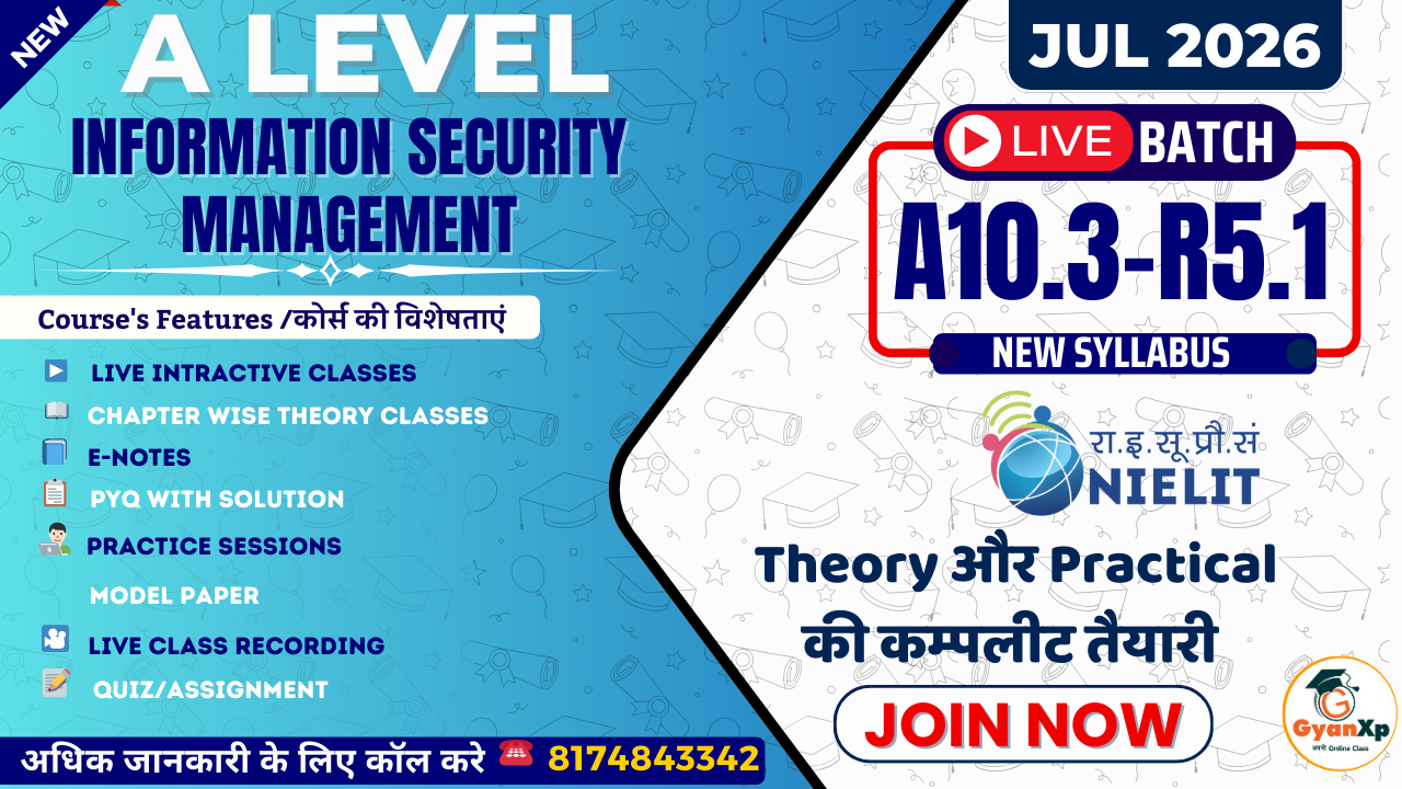 A Level: Information Security Management (A10.3-R5.1) JUL 2026
