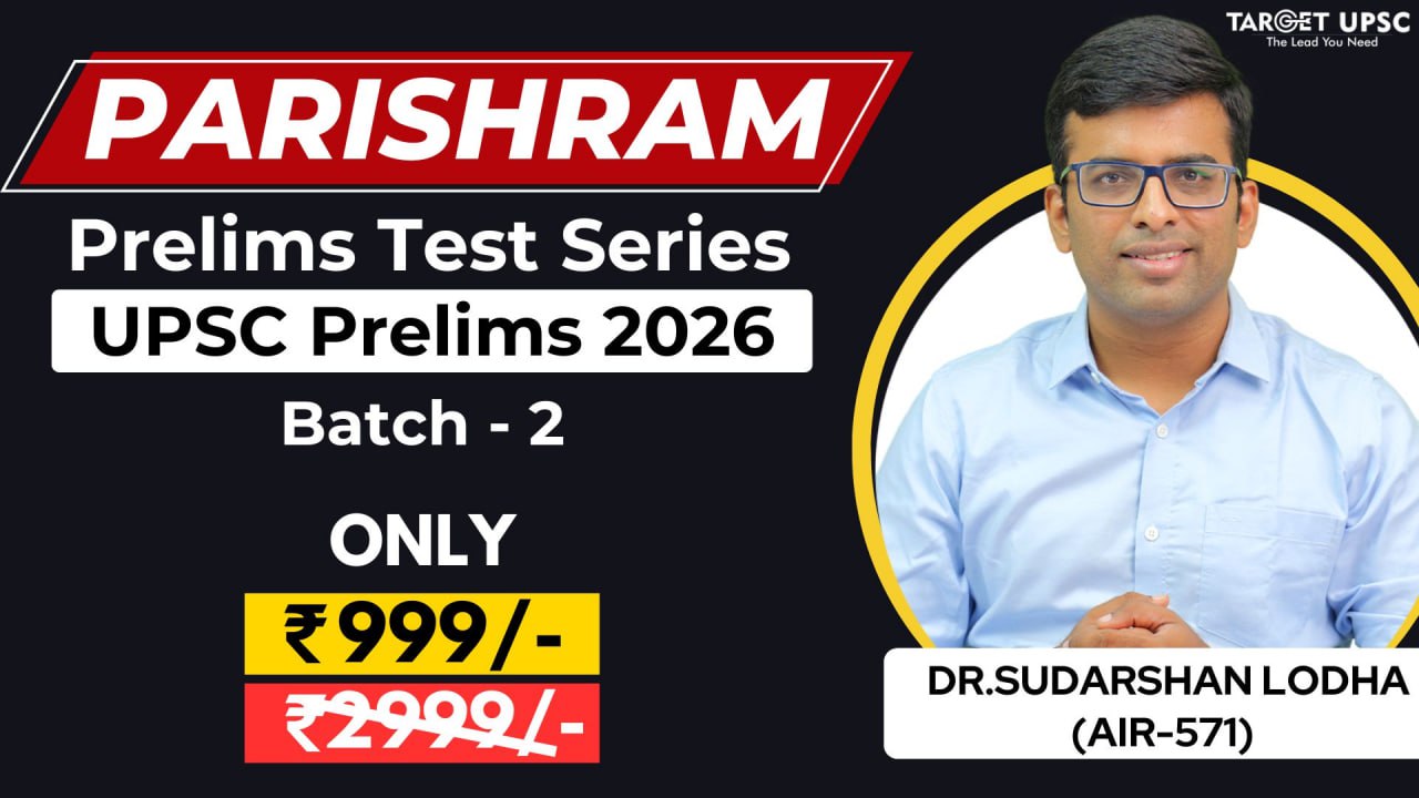 Parishram Prelims Test Series for 2026 Batch  2