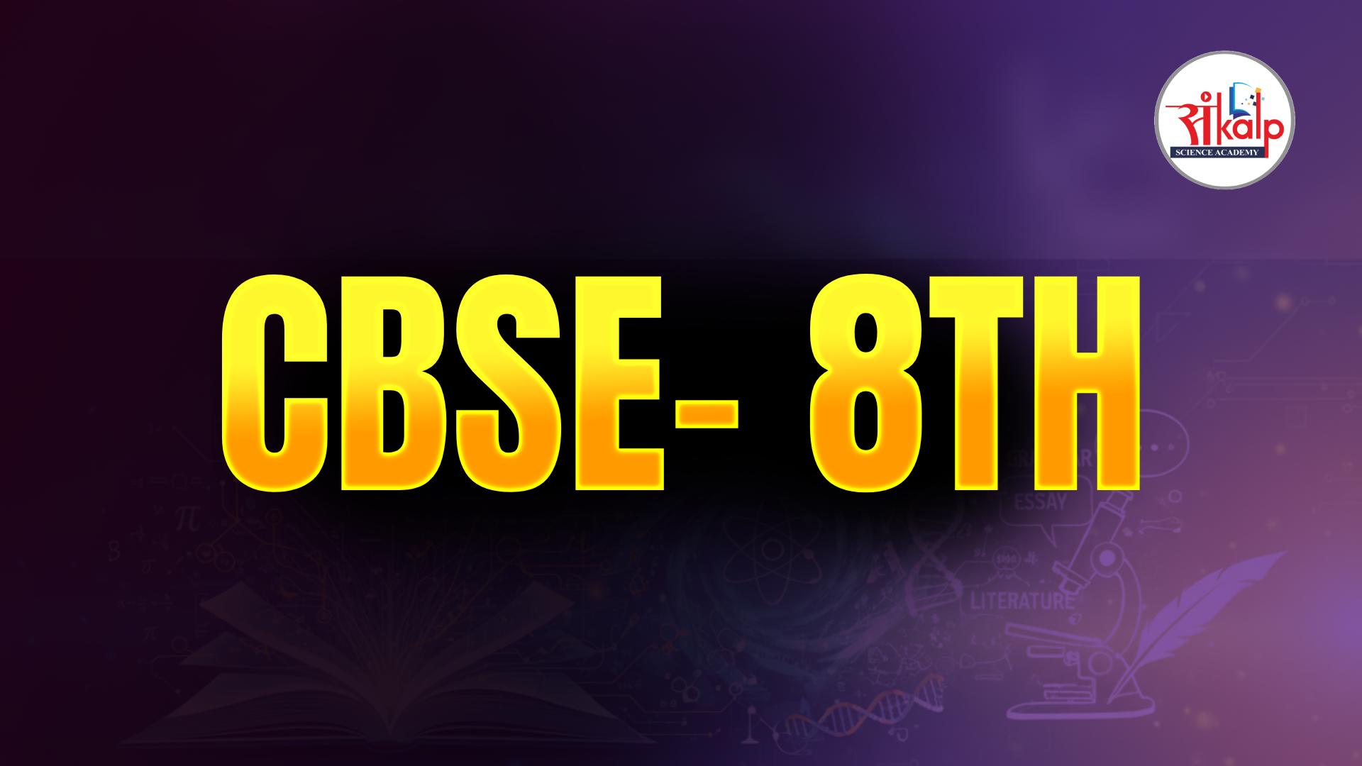 8th CBSE 