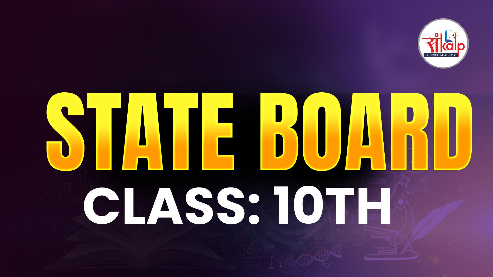 10th State Board (Vacation Batch)