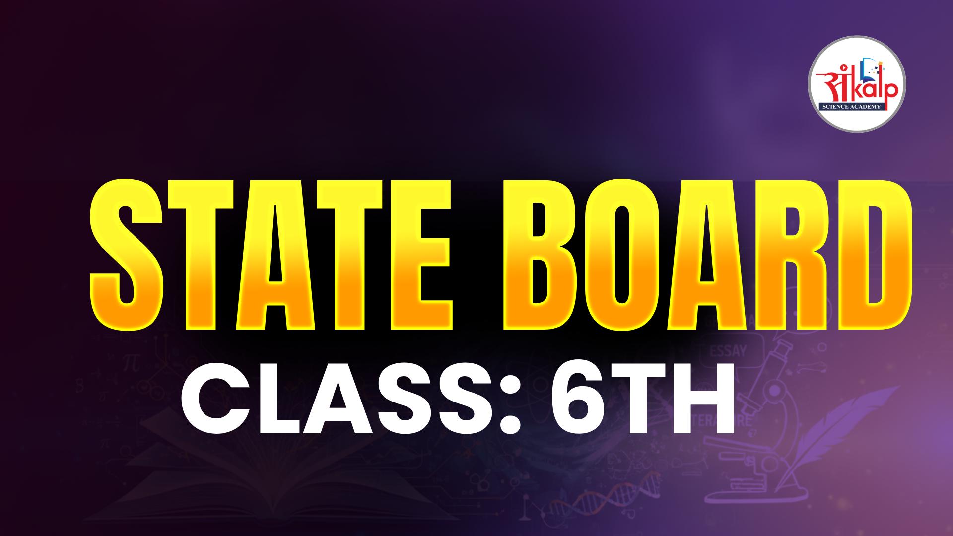 6th State Board