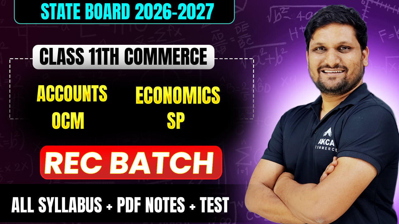 11th Commerce 2026-2027 | COMPLETE RECORDED BATCH