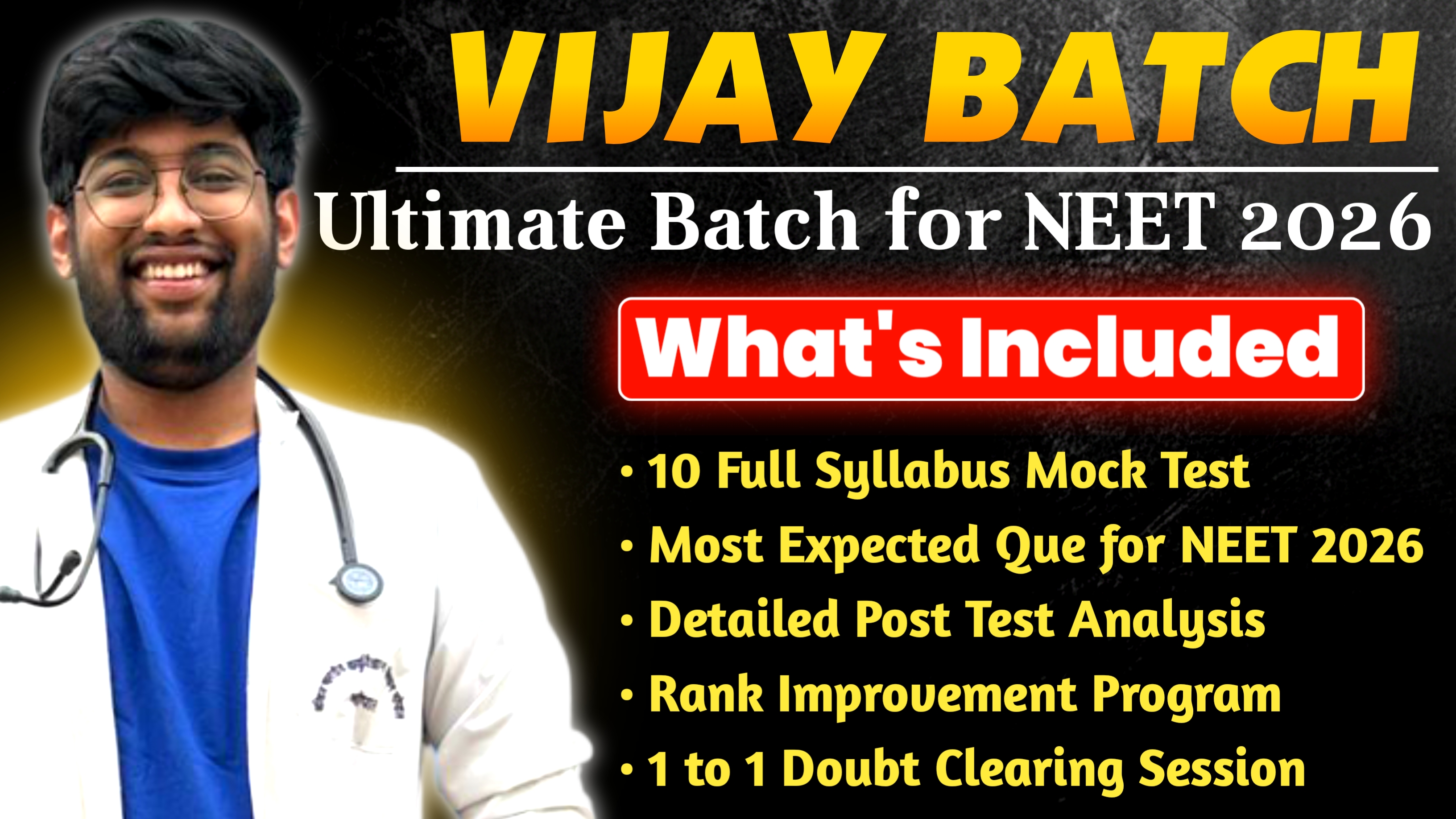 VIJAY BATCH (NEET 2026)