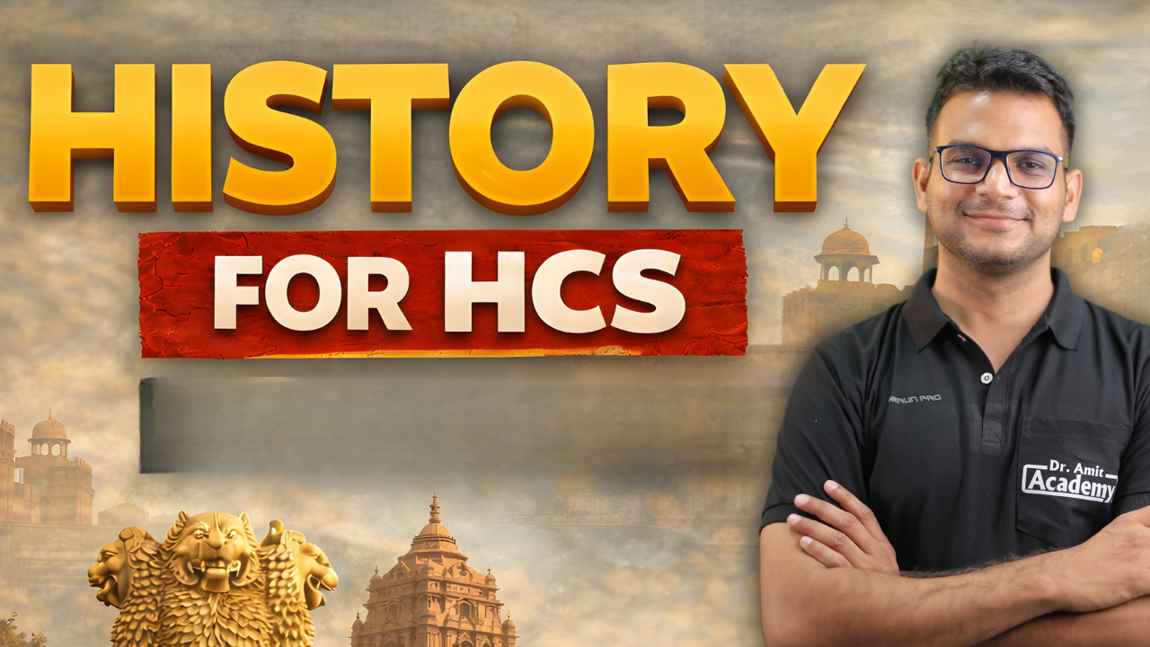 HISTORY FOR HCS 2026 (ENGLISH + HINDI MEDIUM)
