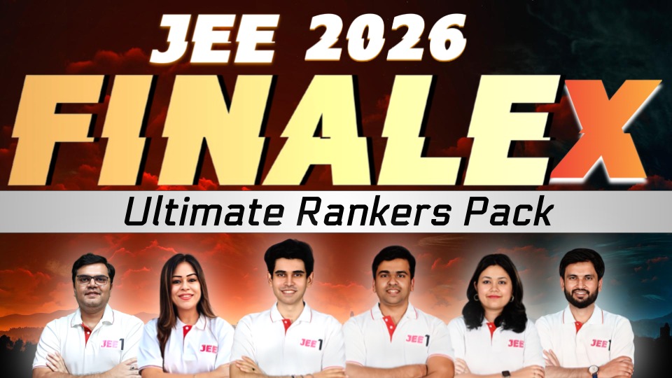FINALE-X Batch for JEE 2026 - Main (April) & Advanced