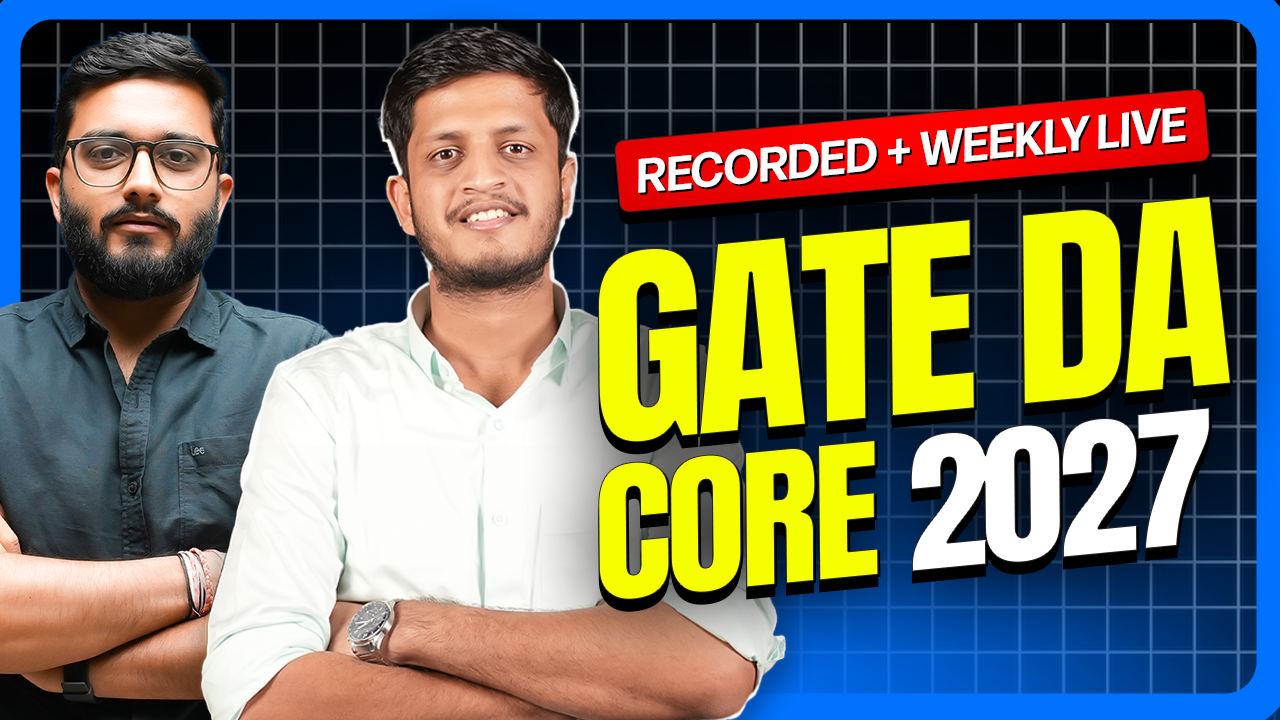GATE DA 2027 Core (Recorded + Weekly Live)