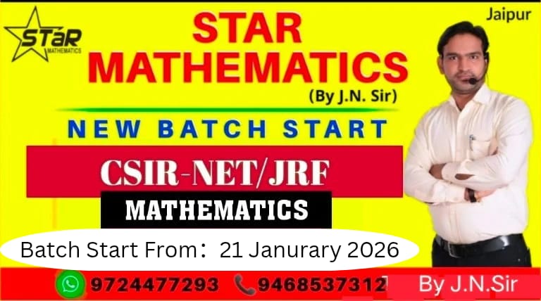 CSIR-NET/JRF MATHEMATICS Batch Start From 21 janurary 2026 (LIVE AND RECORDED)