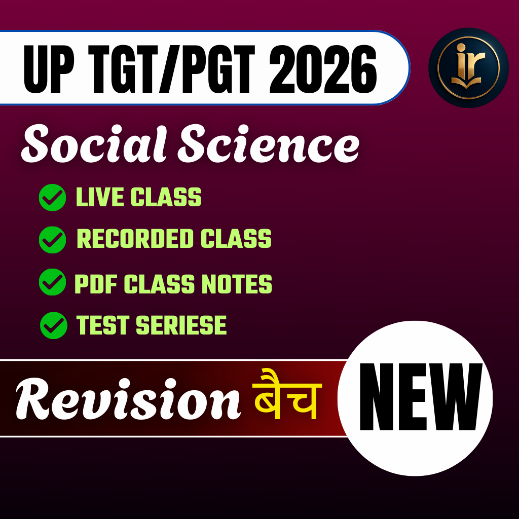 UPGT Social Science Revision Batch | UP TGT | Social Science Complete UP TGT Exam Orianted Batch | Online Live + Video Classes by Rajesh Porwal Sir & Team