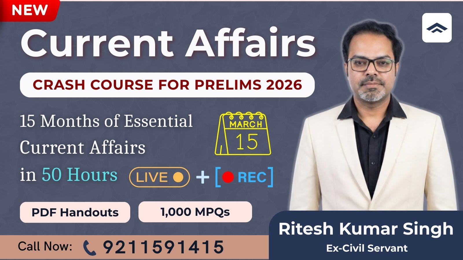 Current Affairs Crash Course for UPSC Prelims 2026 (Live + Recorded + 1,000 MPQs)