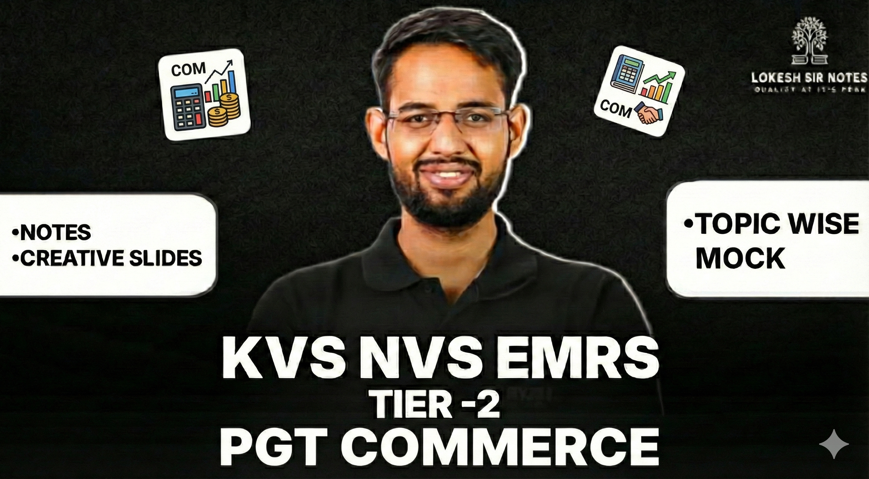 PGT COMERECE TIER -2  EMRS KVS NVS