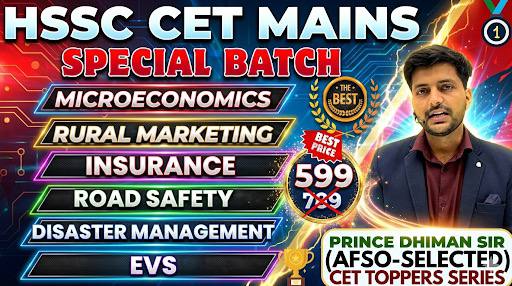 SPECIAL BATCH-HSSC CET MAINS 2025