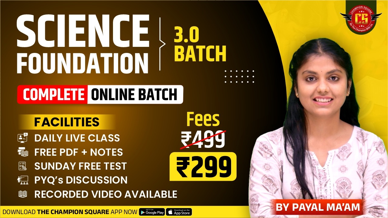 Science Foundation (3.0 Batch)