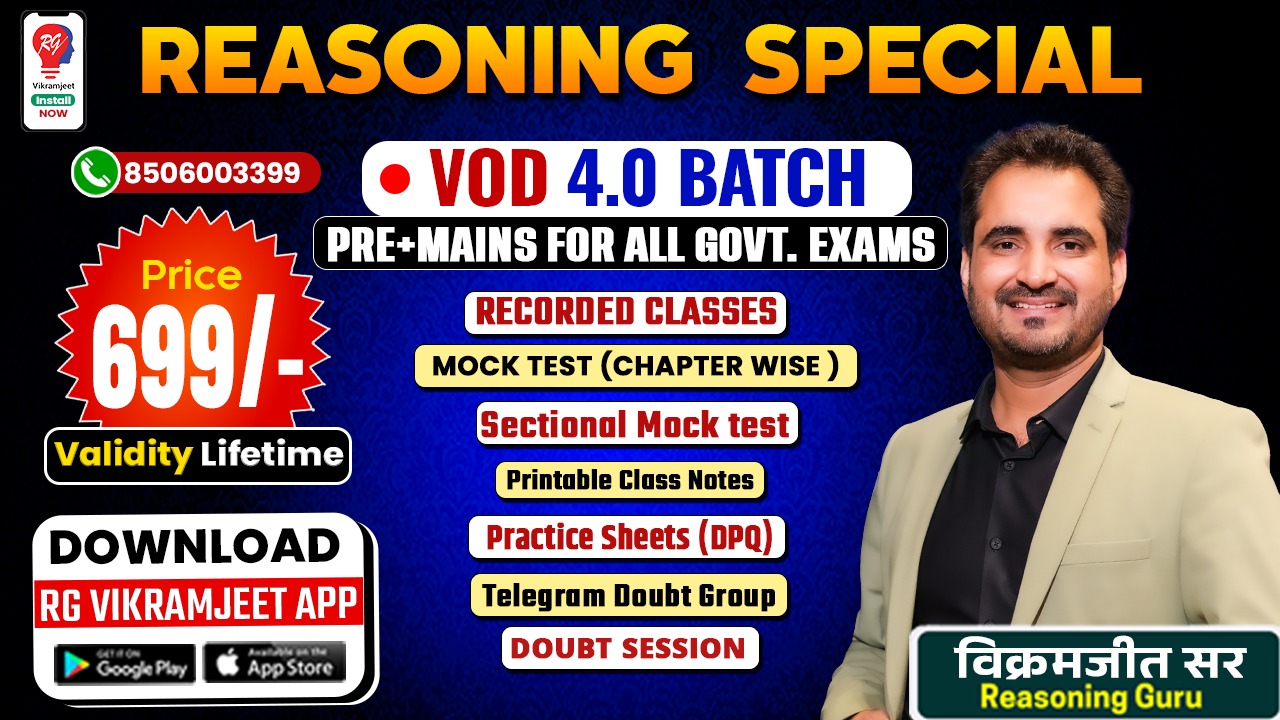 REASONING Special VOD 4.0 (RECORDED BATCH) by VIKRAMJEET SIR  ( Pre + Mains ) For all  EXAMS with Updated Content