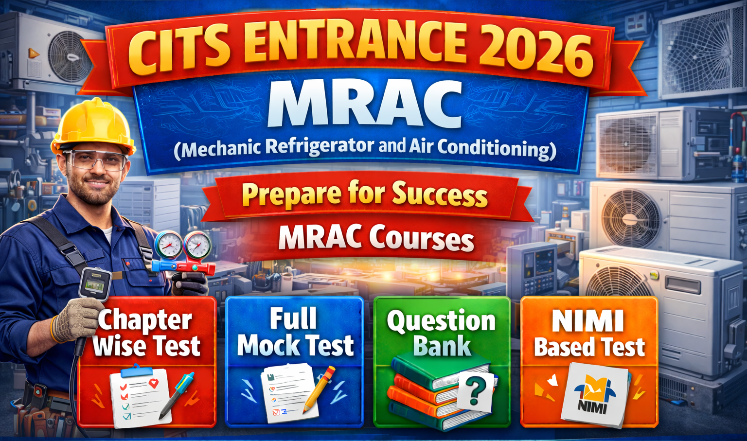 CITS MRAC Full Mock Test