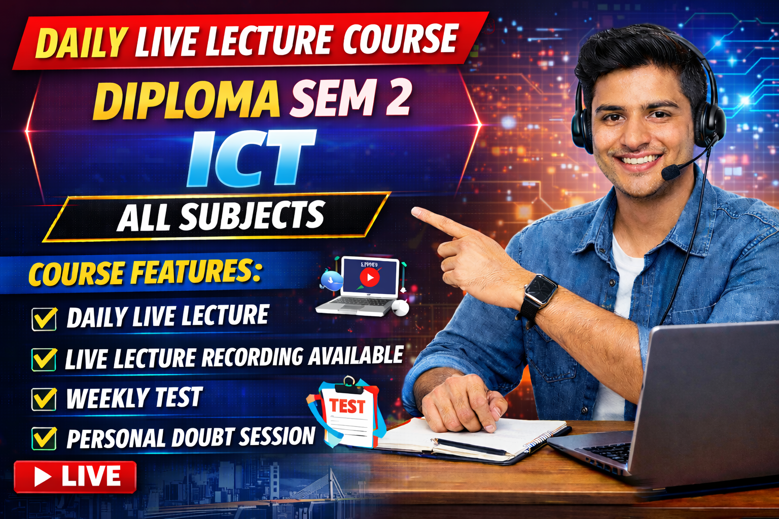 ICT SEM 2 DAILY LIVE LECTURE COURSE 