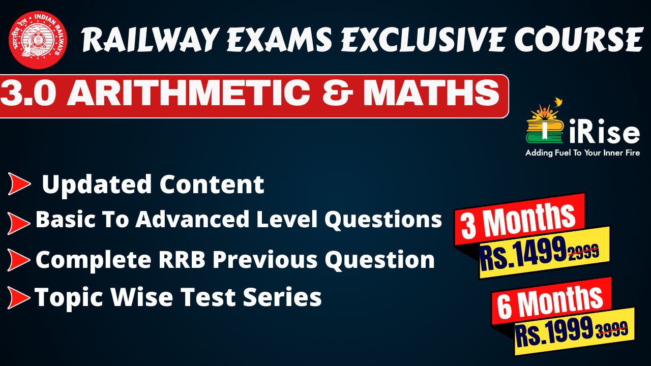 3.0 ARITHMETIC & MATHS (Railway Exams)
