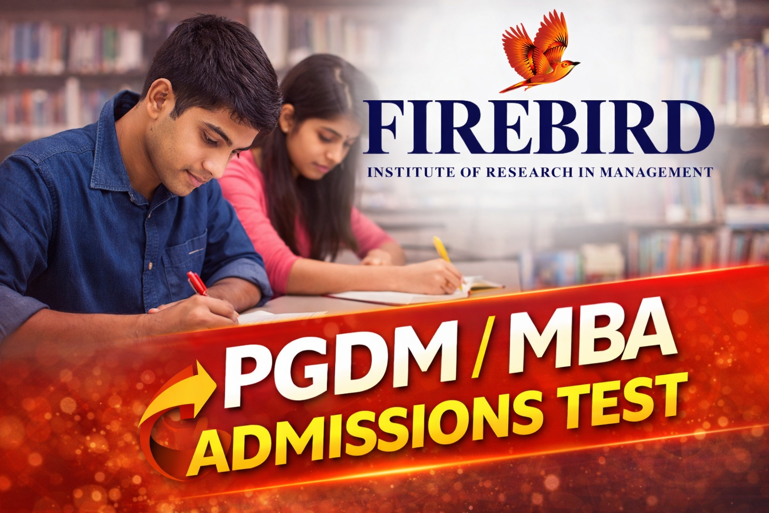 🎓 Firebird PGDM/MBA Admissions Test