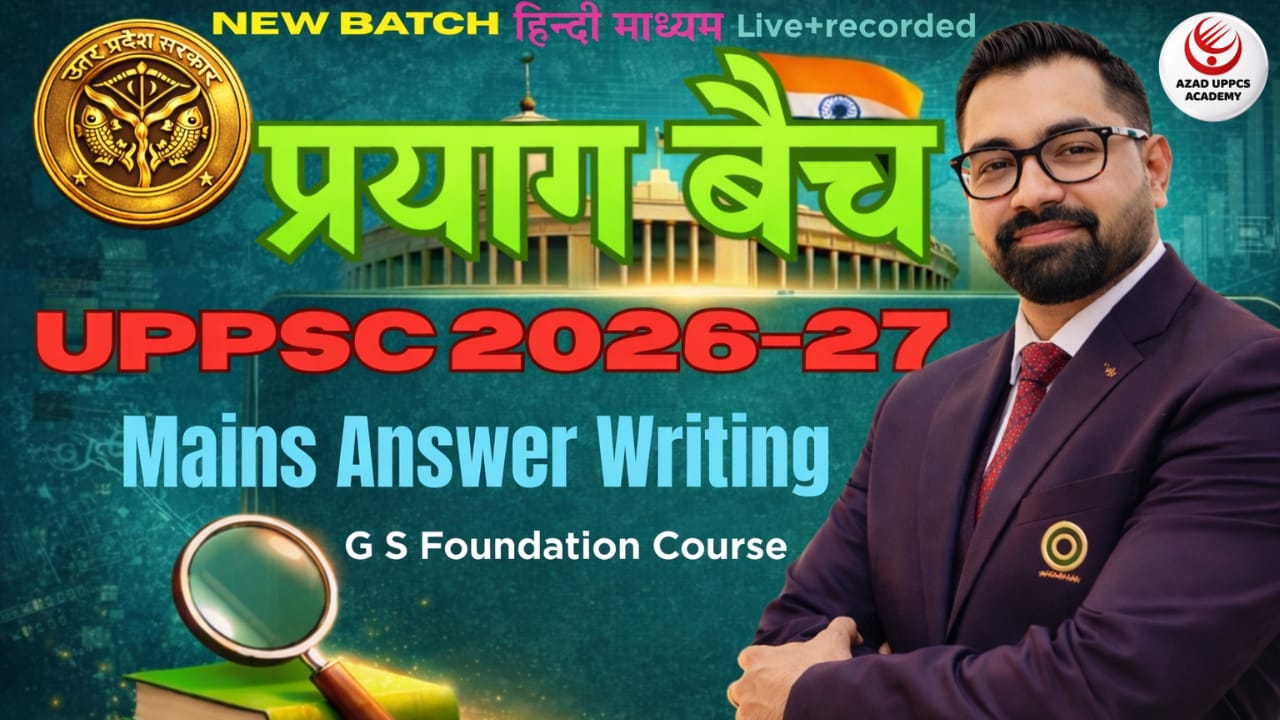 UPPSC Exam Mains Answer Writing | मुख्य परीक्षा उत्तर लेखन बैच | By Azad Sir | AA146