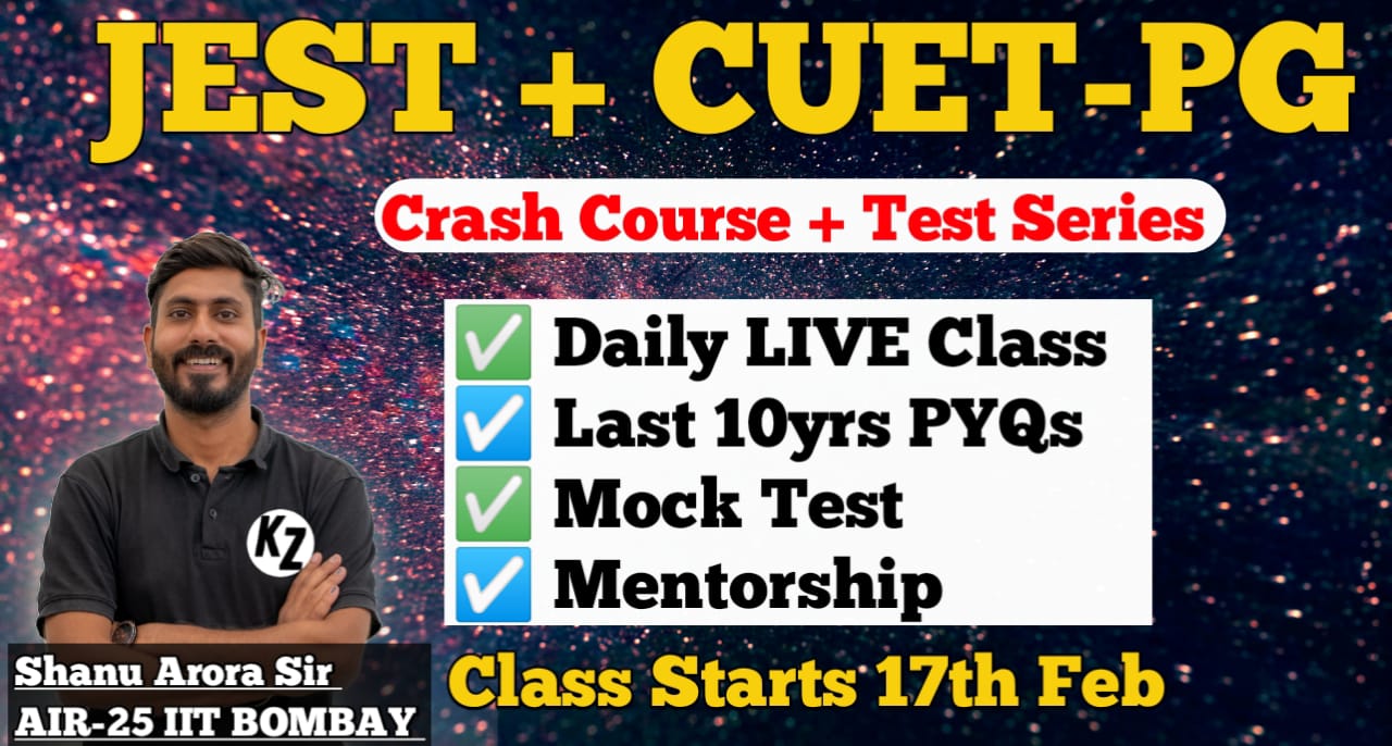 JEST & CUET-PG 2026 (COMBO) Crash Course + Test Series