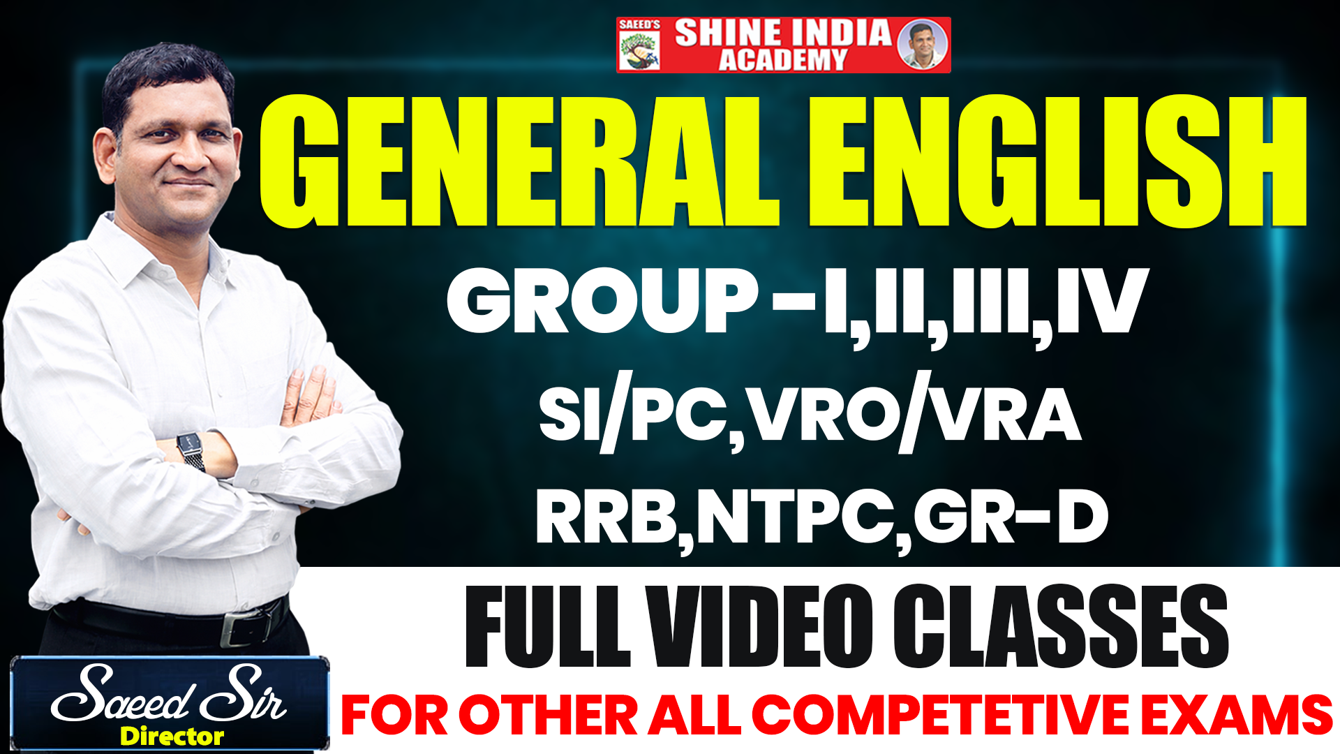 GENERAL ENGLISH 2025 (GROUP - I,II,III,IV,AND SI &PC AND ALL COMPITATIVE EXAM