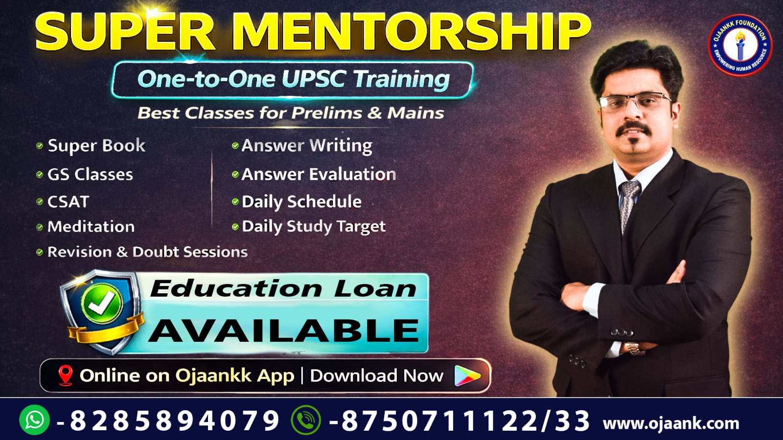 SUPER MENTORSHIP One to One UPSC Training by OJAANKK Sir