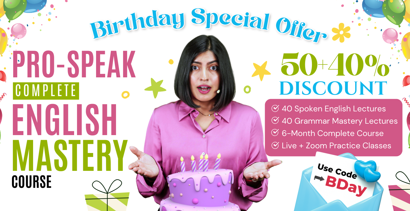 Pro-Speak Complete English Mastery Course (7 p.m. New Batch) 2026