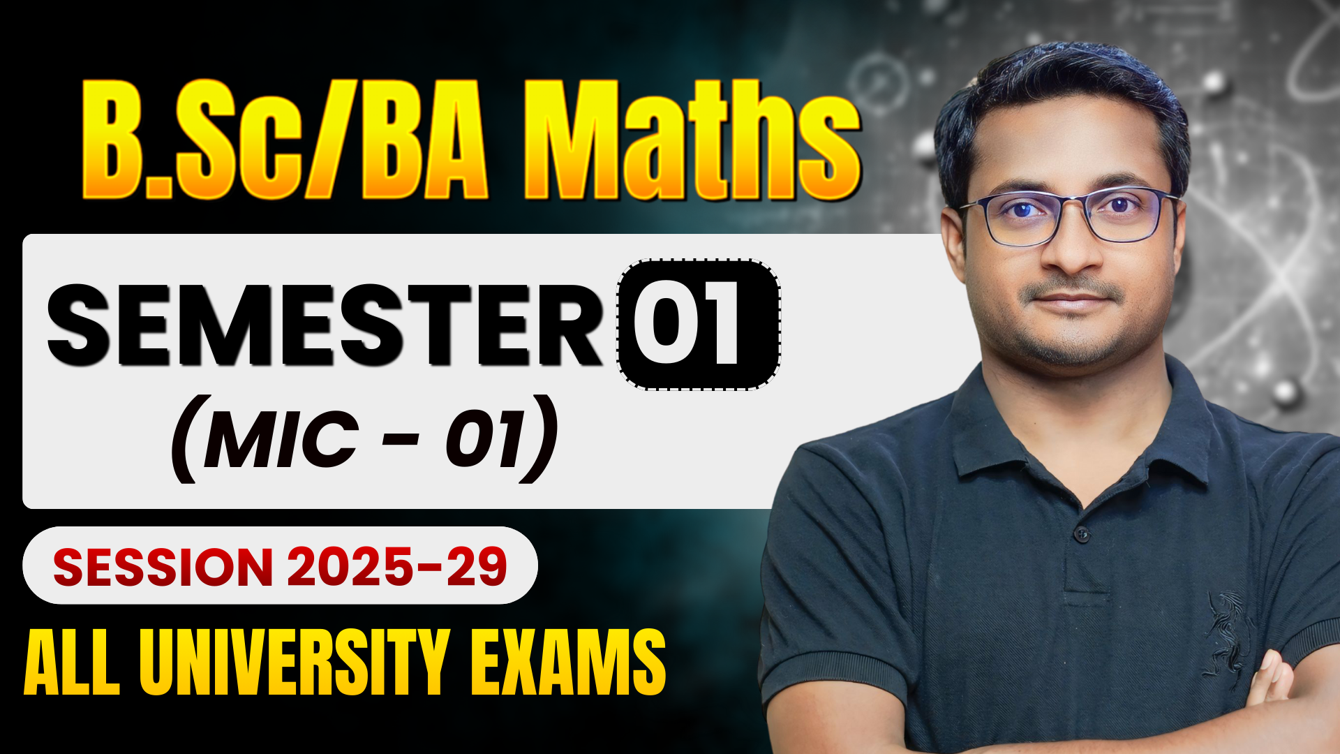MATH | Semester-1 | MIC-01 |2025-29|