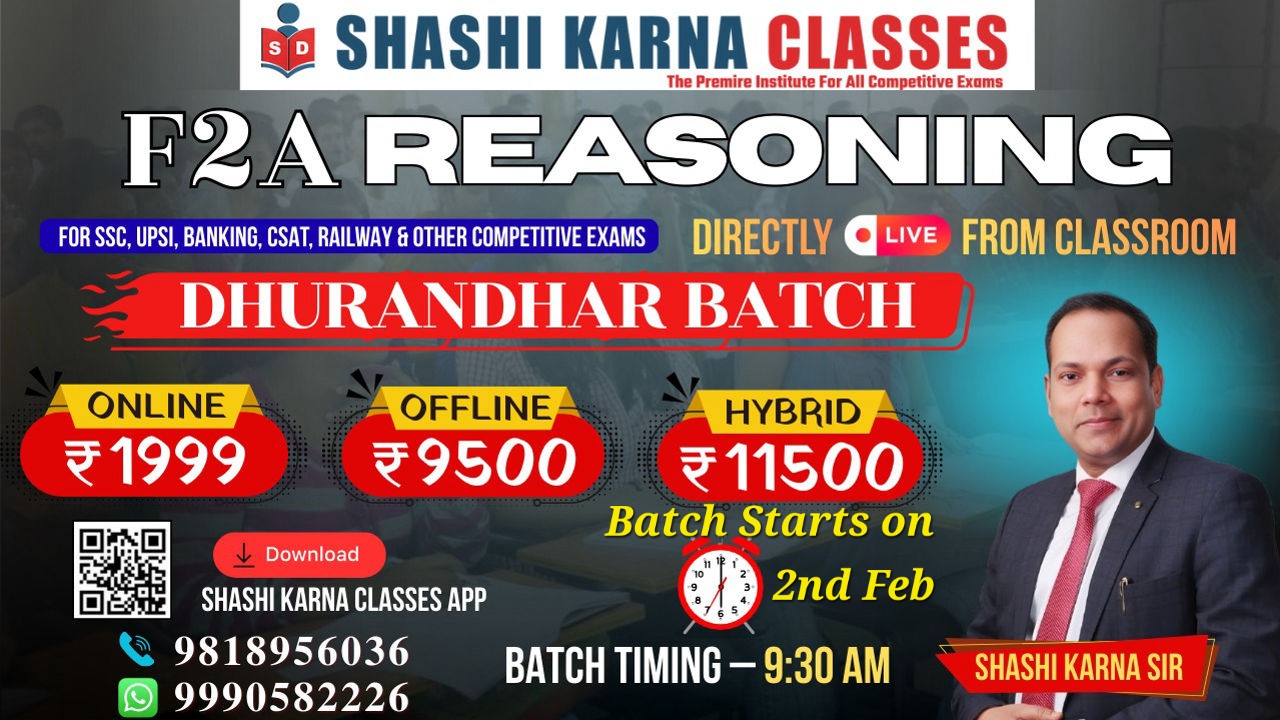 F2A REASONING BATCH ( धुरंधर बैच 9:30 am)
