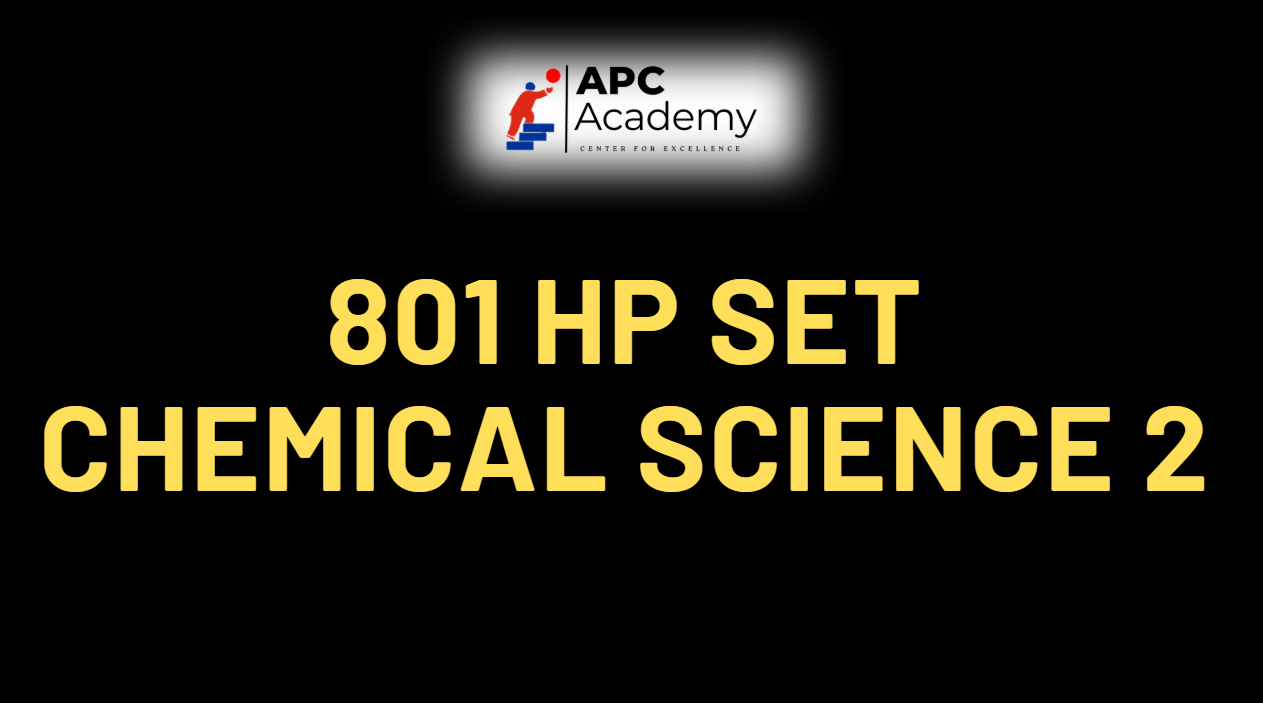 801 HP SET CHEMICAL SCIENCE 2